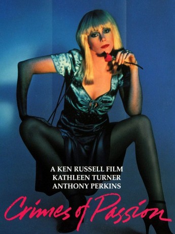 Cinema Year Zero x Siren Screen present Crimes of Passion (1984)