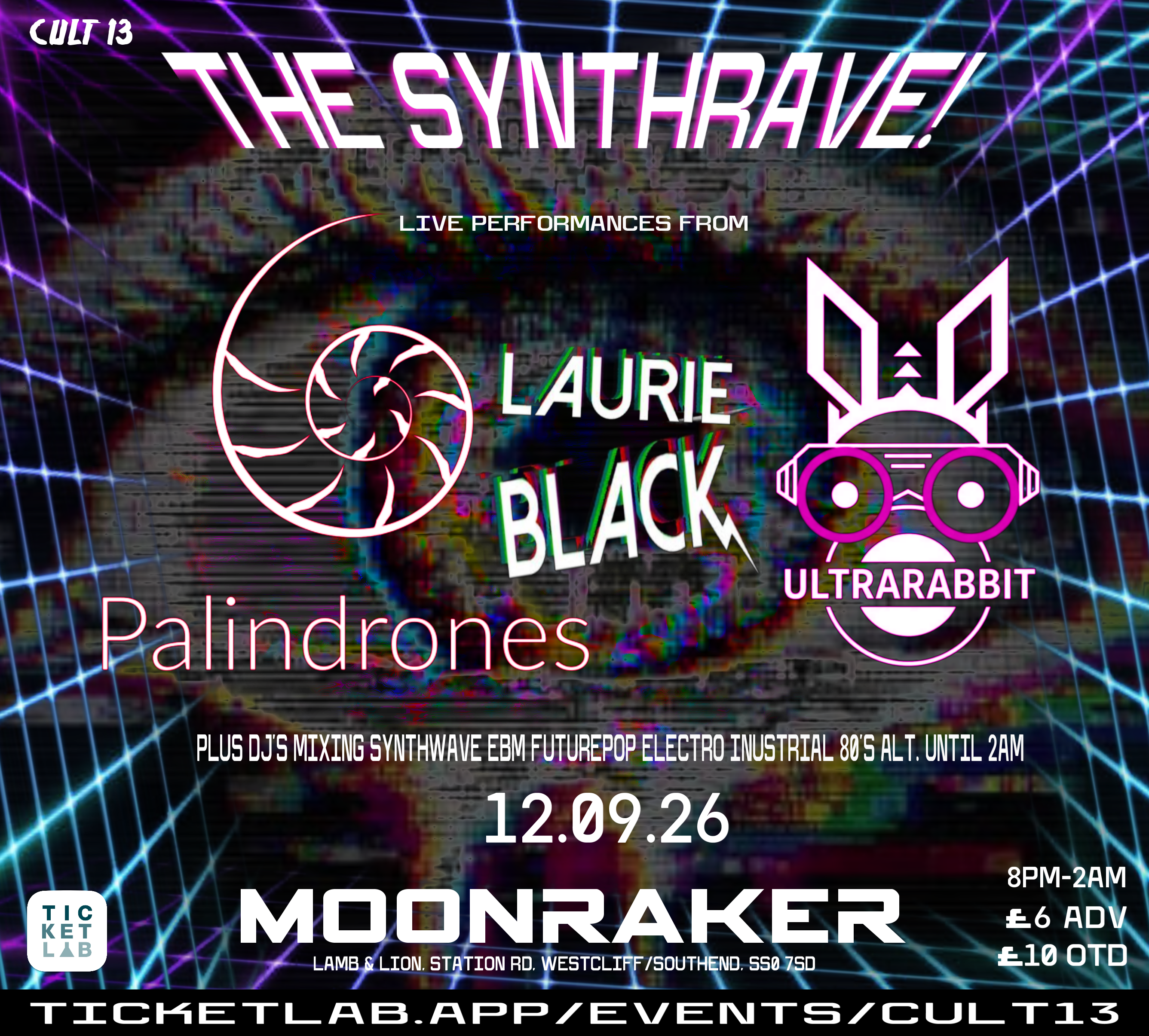 CULT 13 - THE SYNTHRAVE - PALINDRONES/LAURIE BLACK/ULTRARABBIT