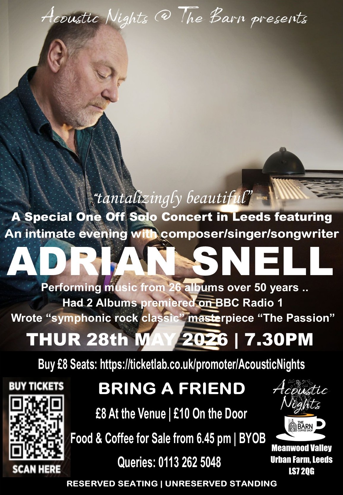 SOLD OUT STANDING TKTS FOR ADRIAN SNELL | SPECIAL ONE OFF SOLO CONCERT | The Barn Coffee Shop Meanwood | Leeds | Thur 28th May 2026