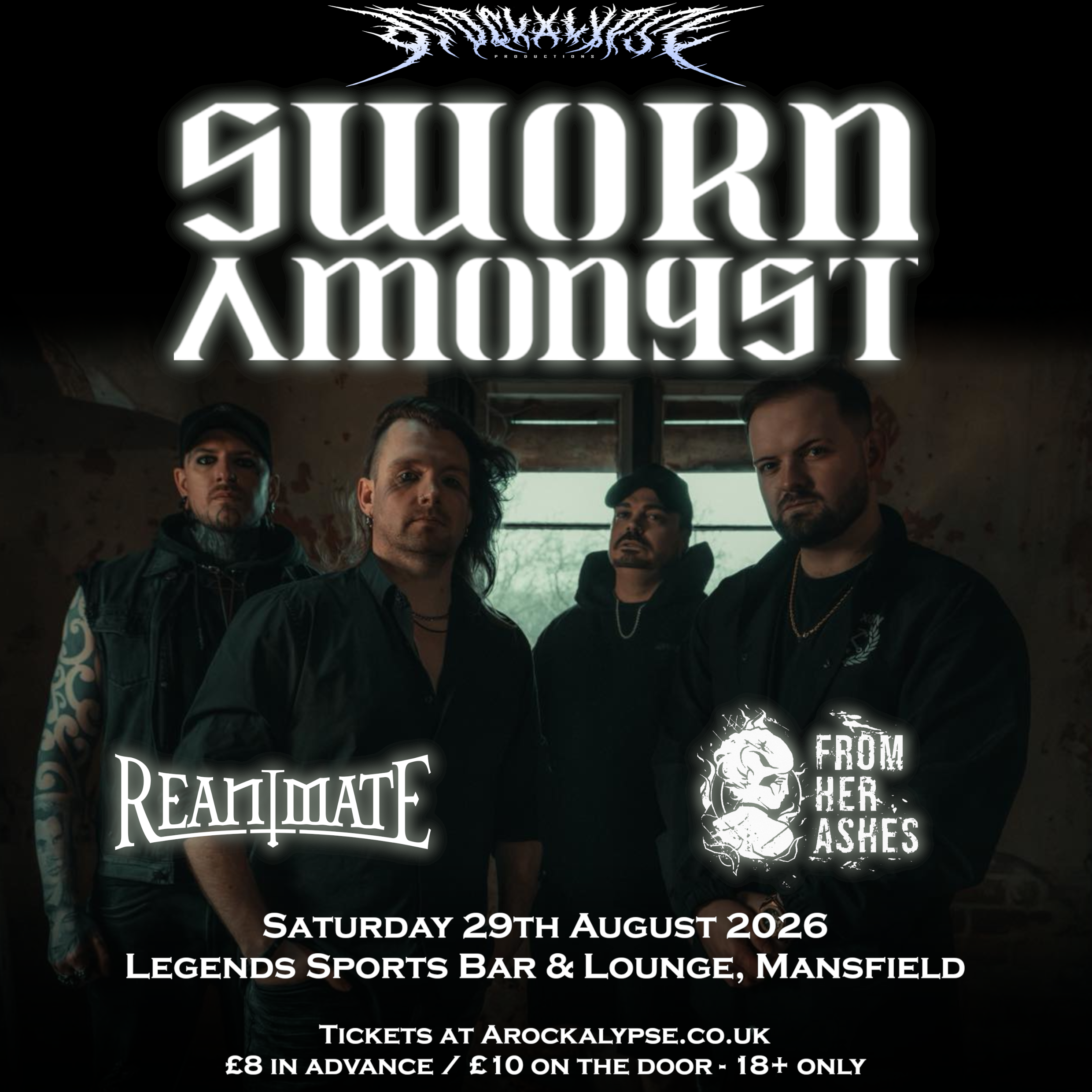 Sworn Amongst // Reanimate // From Her Ashes plus Afterparty @ Legends Sports Bar & Lounge Mansfield