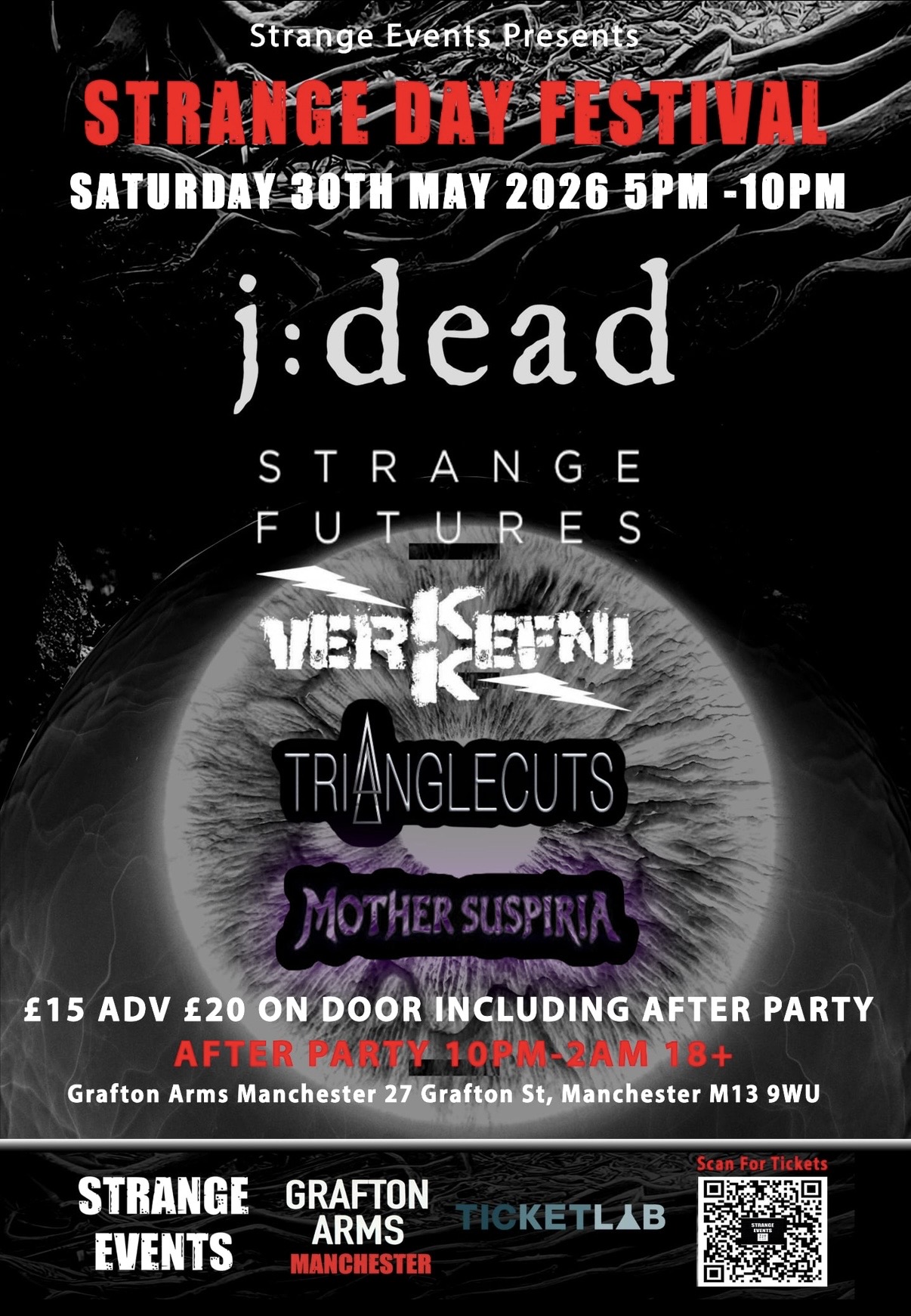 Strange Day Festival with j:dead headline & Strange Manchester after party