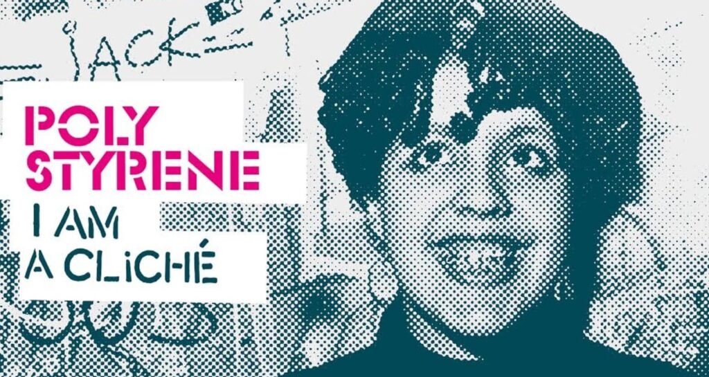 Community Cinema: Poly Styrene, I Am A Cliché