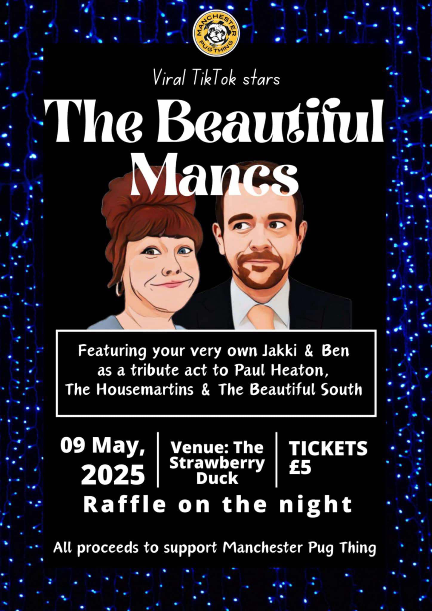 The Beautiful Mancs (SOLD OUT)