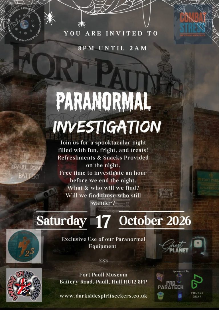 Ghost Hunt @ Fort Paull