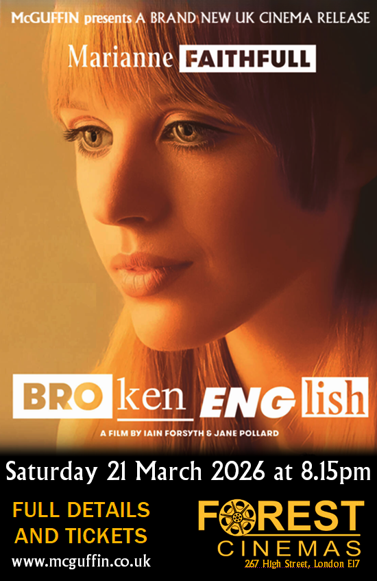 McGuffin presents 'Marianne Faithfull: Broken English'